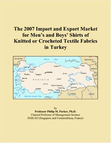 The 2007 Import and Export Market for Mens and Boys Shirts of Knitted or Crocheted Textile Fabrics in Turkey