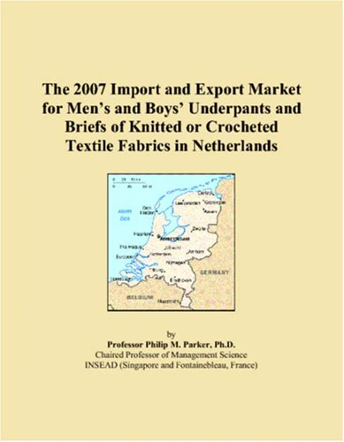 The 2007 Import and Export Market for Mens and Boys Underpants and Briefs of Knitted or Crocheted Textile Fabrics in Netherlands