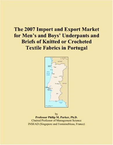 The 2007 Import and Export Market for Mens and Boys Underpants and Briefs of Knitted or Crocheted Textile Fabrics in Portugal