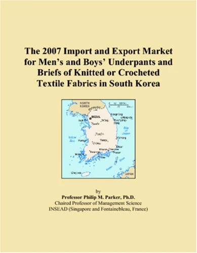 The 2007 Import and Export Market for Mens and Boys Underpants and Briefs of Knitted or Crocheted Textile Fabrics in South Korea