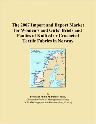 The 2007 Import and Export Market for Womens and Girls Briefs and Panties of Knitted or Crocheted Textile Fabrics in Norway