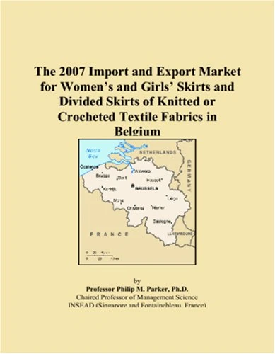 The 2007 Import and Export Market for Womens and Girls Skirts and Divided Skirts of Knitted or Crocheted Textile Fabrics in Belgium