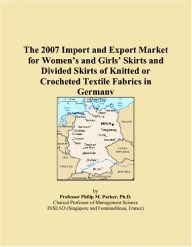 The 2007 Import and Export Market for Womens and Girls Skirts and Divided Skirts of Knitted or Crocheted Textile Fabrics in Germany