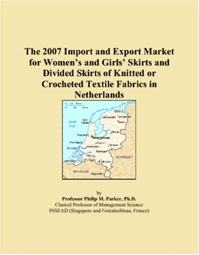 The 2007 Import and Export Market for Womens and Girls Skirts and Divided Skirts of Knitted or Crocheted Textile Fabrics in Netherlands