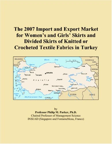 The 2007 Import and Export Market for Womens and Girls Skirts and Divided Skirts of Knitted or Crocheted Textile Fabrics in Turkey