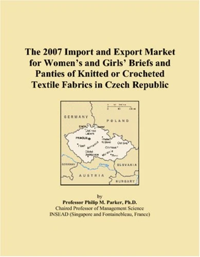 The 2007 Import and Export Market for Womens and Girls Briefs and Panties of Knitted or Crocheted Textile Fabrics in Czech Republic