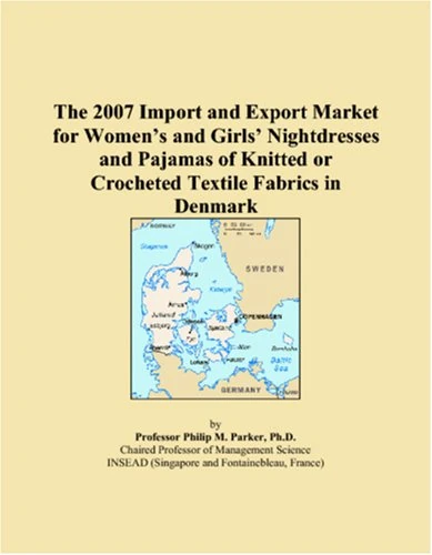 The 2007 Import and Export Market for Womens and Girls Nightdresses and Pajamas of Knitted or Crocheted Textile Fabrics in Denmark