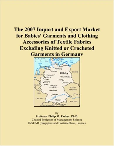 The 2007 Import and Export Market for Babies Garments and Clothing Accessories of Textile Fabrics Excluding Knitted or Crocheted Garments in Germany