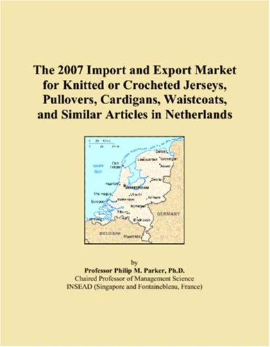 The 2007 Import and Export Market for Knitted or Crocheted Jerseys, Pullovers, Cardigans, Waistcoats, and Similar Articles in Netherlands