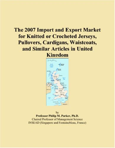 The 2007 Import and Export Market for Knitted or Crocheted Jerseys, Pullovers, Cardigans, Waistcoats, and Similar Articles in United Kingdom