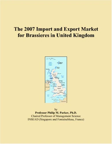 The 2007 Import and Export Market for Brassieres in United Kingdom