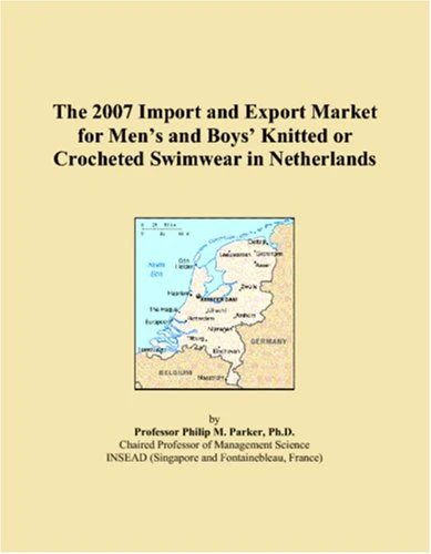 The 2007 Import and Export Market for Mens and Boys Knitted or Crocheted Swimwear in Netherlands