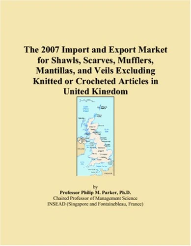 The 2007 Import and Export Market for Shawls, Scarves, Mufflers, Mantillas, and Veils Excluding Knitted or Crocheted Articles in United Kingdom