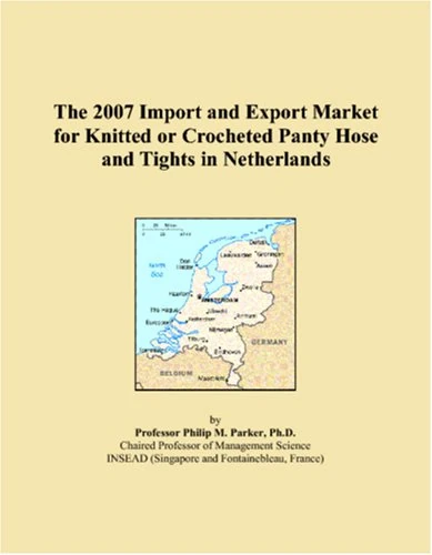 The 2007 Import and Export Market for Knitted or Crocheted Panty Hose and Tights in Netherlands
