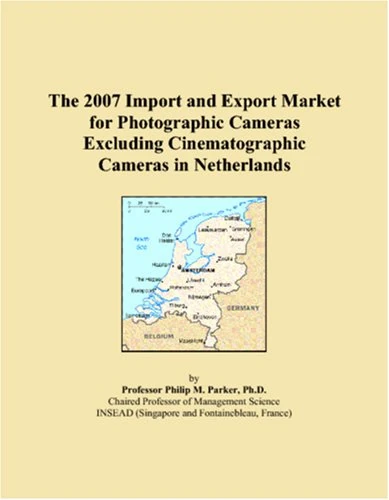 The 2007 Import and Export Market for Photographic Cameras Excluding Cinematographic Cameras in Netherlands