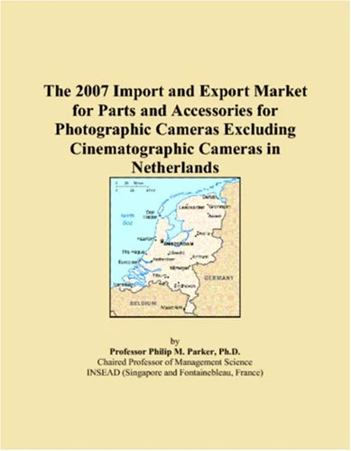 The 2007 Import and Export Market for Parts and Accessories for Photographic Cameras Excluding Cinematographic Cameras in Netherlands - Image 1