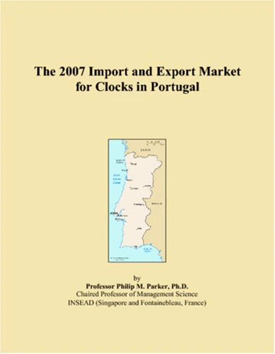 The 2007 Import and Export Market for Clocks in Portugal