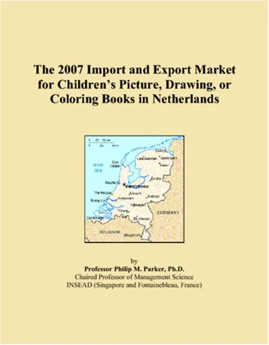 The 2007 Import and Export Market for Childrens Picture, Drawing, or Coloring Books in Netherlands