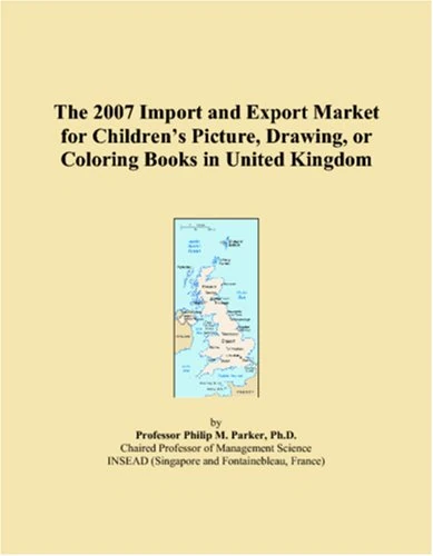 The 2007 Import and Export Market for Childrens Picture, Drawing, or Coloring Books in United Kingdom
