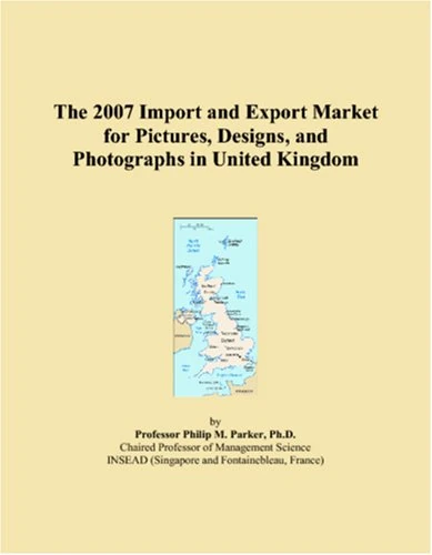 The 2007 Import and Export Market for Pictures, Designs, and Photographs in United Kingdom