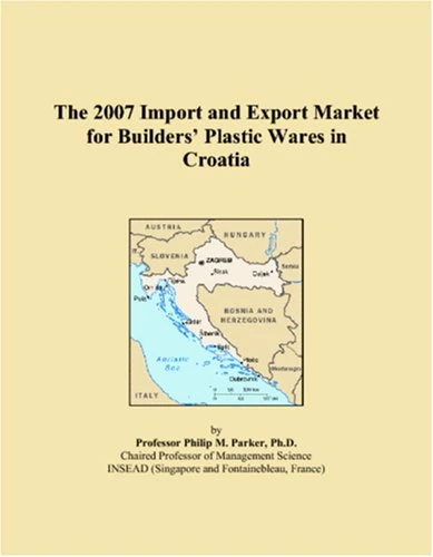 The 2007 Import and Export Market for Builders Plastic Wares in Croatia