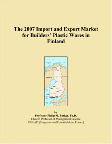 The 2007 Import and Export Market for Builders Plastic Wares in Finland