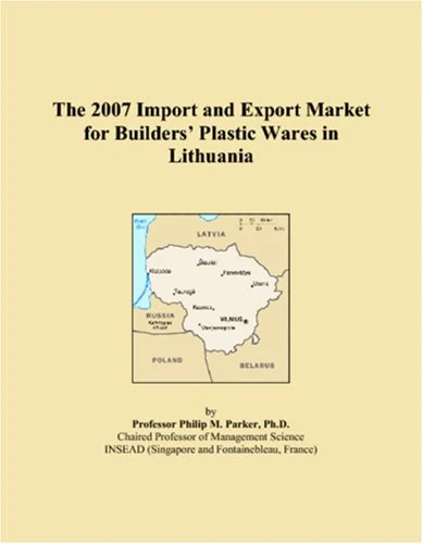 The 2007 Import and Export Market for Builders Plastic Wares in Lithuania