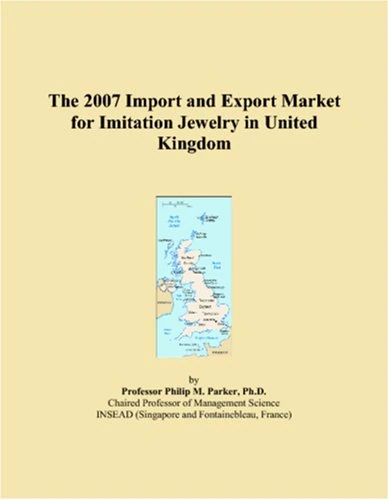 The 2007 Import and Export Market for Imitation Jewelry in United Kingdom