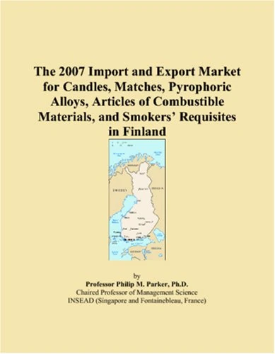 The 2007 Import and Export Market for Candles, Matches, Pyrophoric Alloys, Articles of Combustible Materials, and Smokers Requisites in Finland