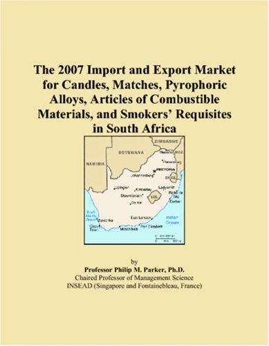 The 2007 Import and Export Market for Candles, Matches, Pyrophoric Alloys, Articles of Combustible Materials, and Smokers Requisites in South Africa