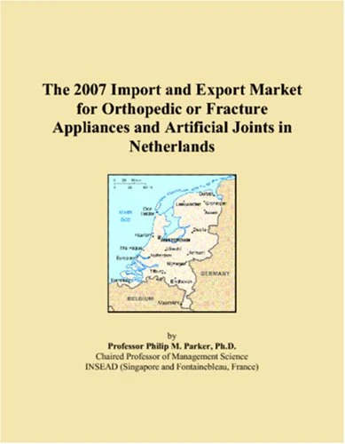 2007 Netherlands Orthopedic and Artificial Joint Market Report