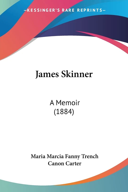 James Skinner: A Memoir (1884) - Image 1