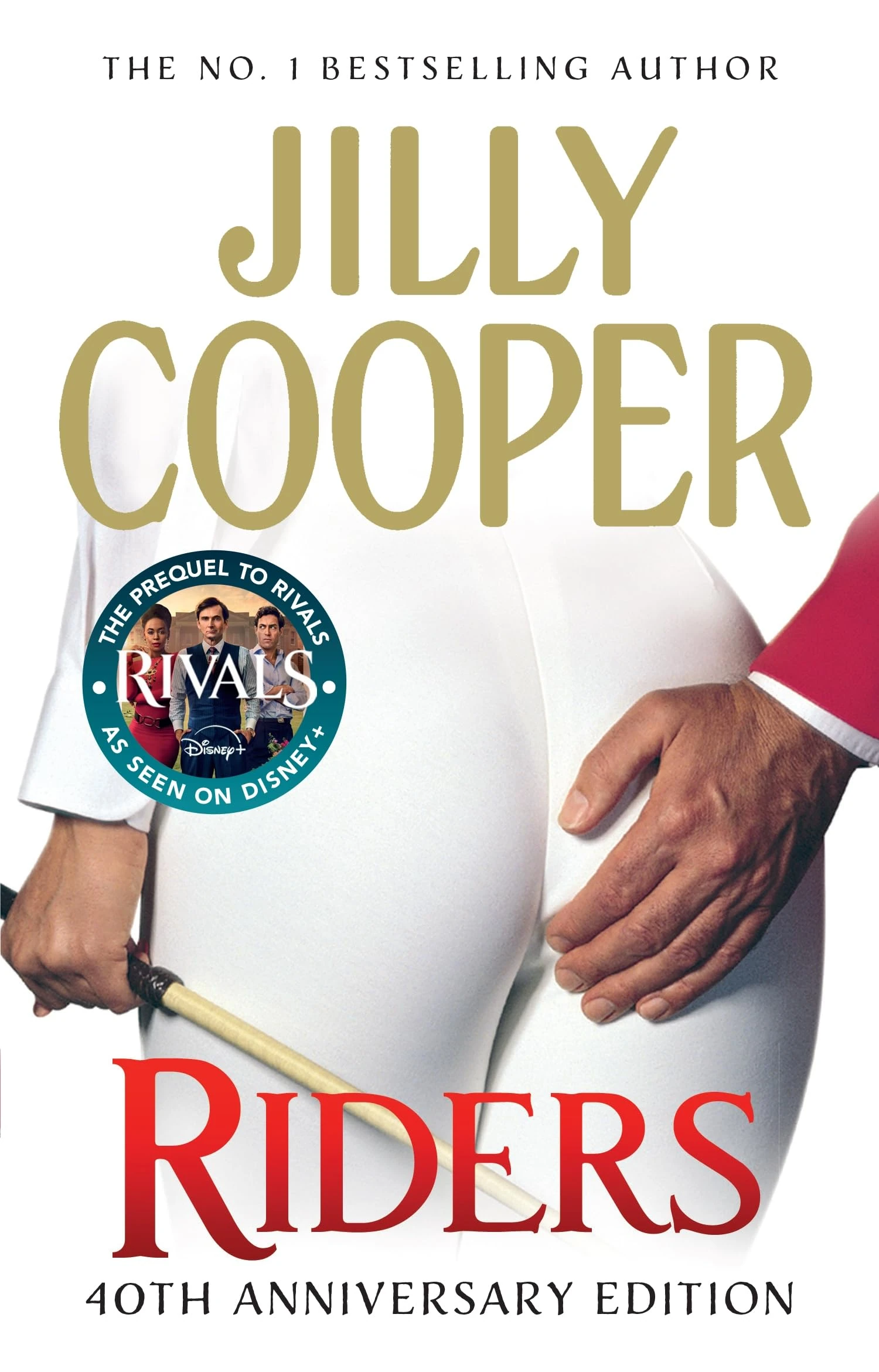 Riders: The steamy romance and prequel to Rivals from the Sunday Times bestselling author: 1 (Rutshire Chronicles)