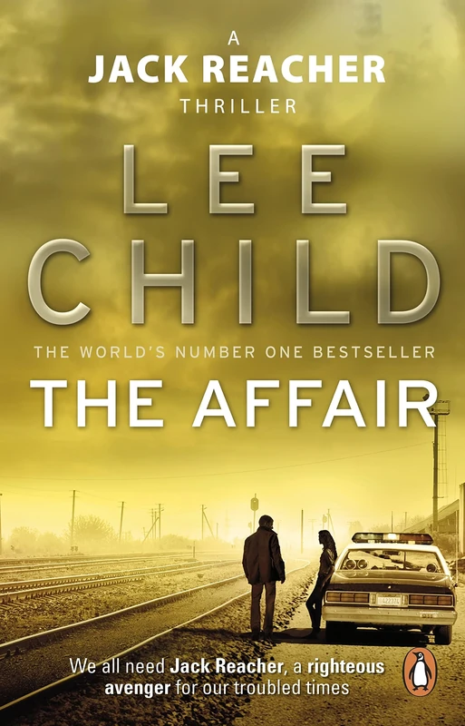 The Affair: An unputdownable Jack Reacher thriller from the No.1 Sunday Times bestselling author: 16