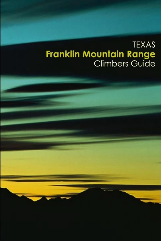 Texas Franklin Mountain Range Climbing Guide - Image 1