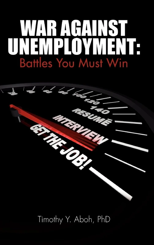 War Against Unemployment: Battles You Must Win