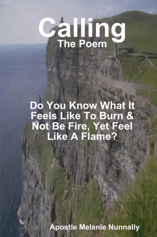 Calling: The Poem
