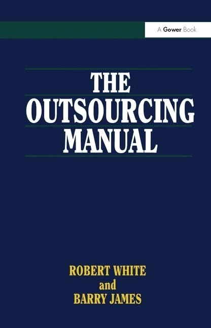 The Outsourcing Manual by Routledge - Business Management Guide