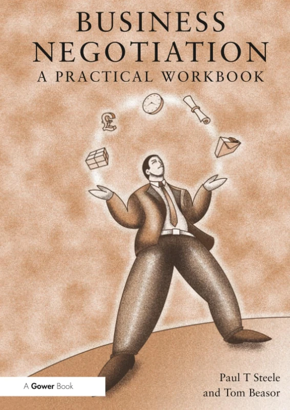 Business Negotiation: A Practical Workbook