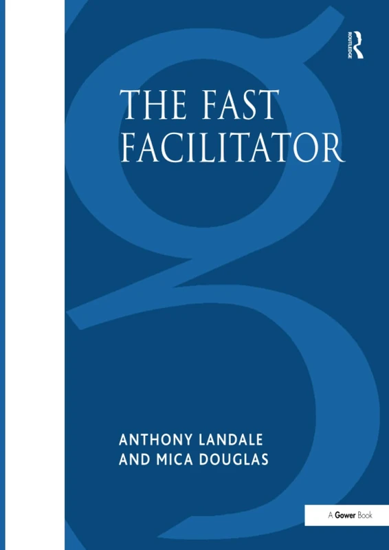 Routledge - The Fast Facilitator: 76 Group Activities - Image 1