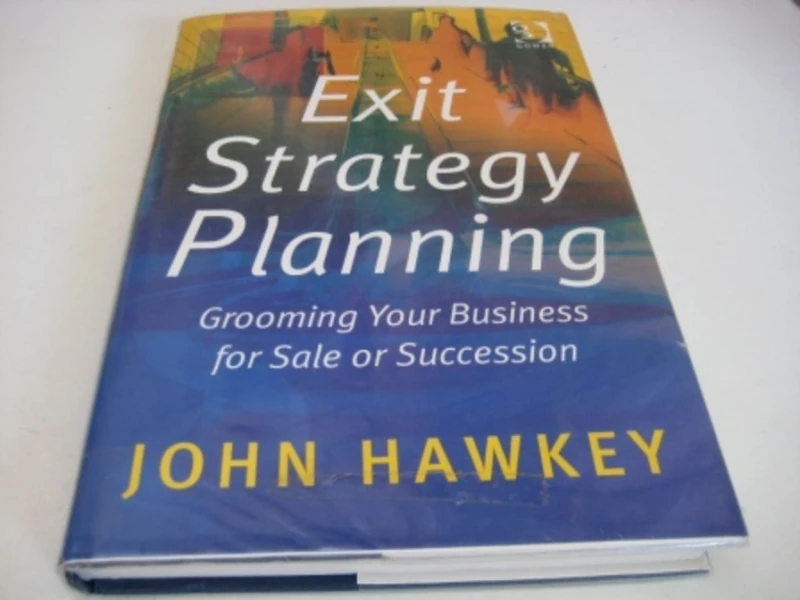 Routledge Exit Strategy Planning - Business Sale & Succession