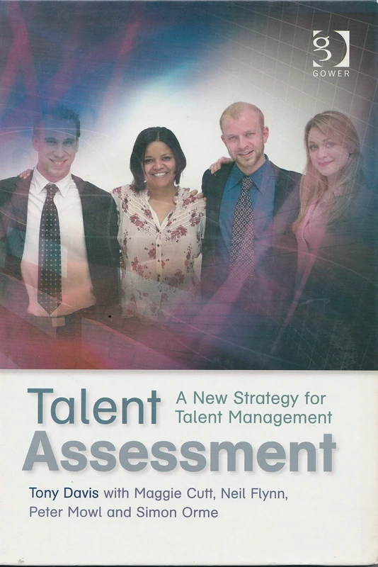Talent Assessment: A New Strategy for Talent Management