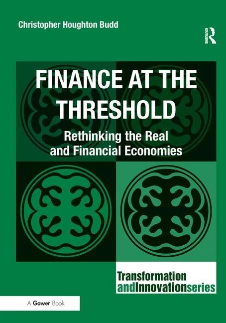 Routledge - Finance at the Threshold: Rethinking Economies - Image 1