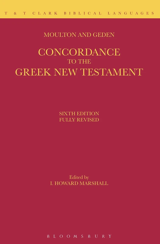 A Concordance to the Greek New Testament