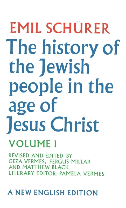The History of the Jewish People in the Age of Jesus Christ: Volume 1: v. 1