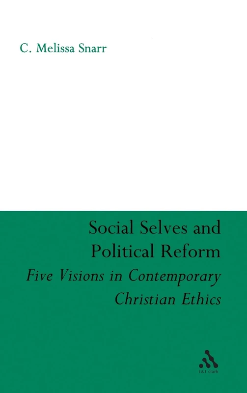T&T Clark - Social Selves and Political Reforms Book - Image 1