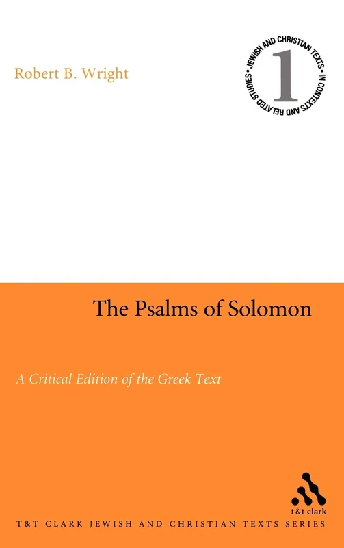 T&T Clark Psalms of Solomon - Critical Edition Greek Text