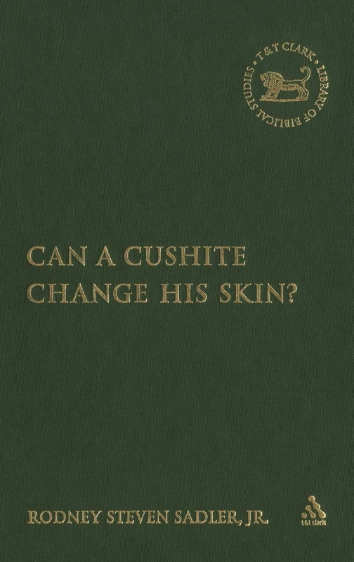 T&T Clark - Can a Cushite Change His Skin? Bible Study Book