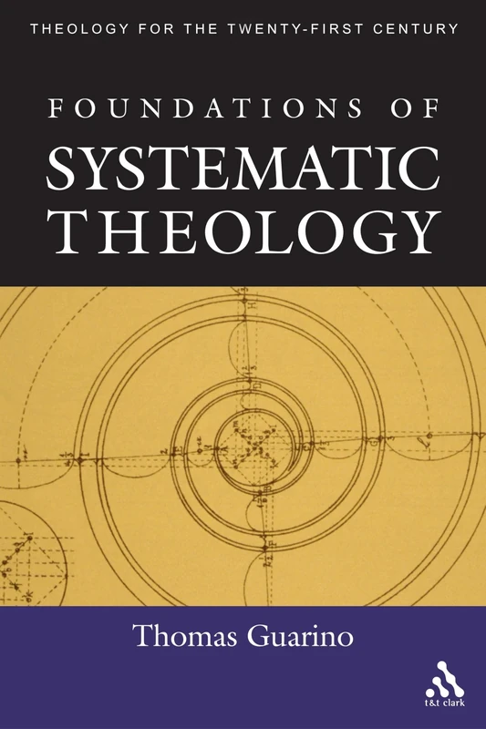 Foundations of Systematic Theology