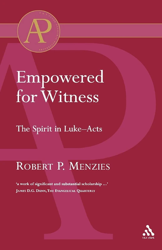 Empowered for Witness (T & T Clark Academic Paperbacks)